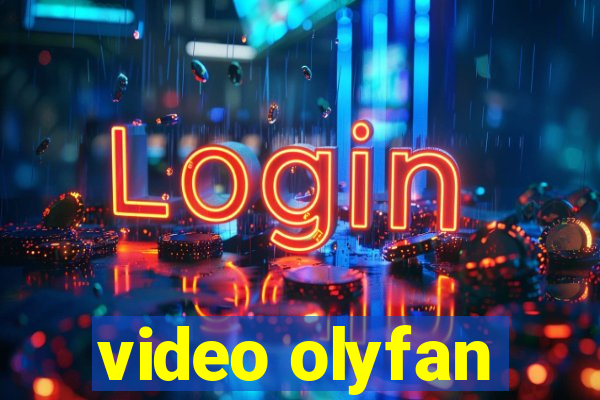 video olyfan